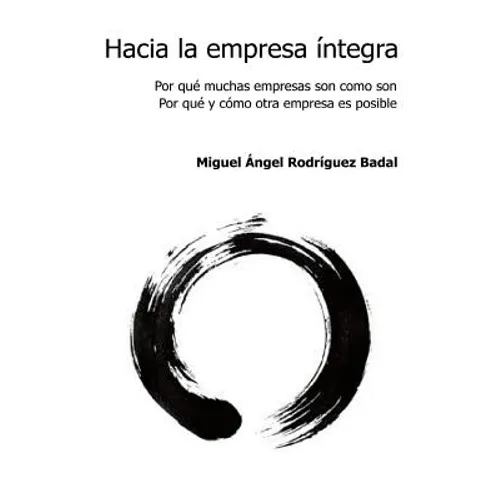 Hacia la empresa íntegra