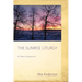 The Sunrise Liturgy