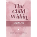 The Child Within: Angela Joy - Joy of my Heart