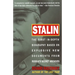 Stalin: The First In-depth Biography Based on Explosive New Documents from Russia's Secret Archives
