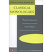 The Actor's Book of Classical Monologues: More Than 150 Selections from the Golden Age of Greek Drama, the Age of Shakespeare, the Restoration and the