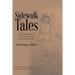 Sidewalk Tales: A Compilation of 17 Short Stories of the Best Years of My Life