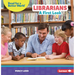 Librarians: A First Look