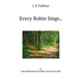 Every Robin Sings...: or The Importance of Being Your Own Poet