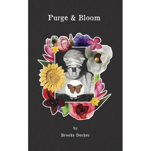 Purge & Bloom - Paperback