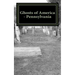 Ghosts of America - Pennsylvania
