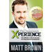 The Insurance Xperience: The Ultimate Guide To Success For Young Insurance Professionals