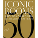 Iconic Rooms: Kips Bay New York Decorator Show House at 50