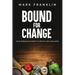 Bound for Change: Your Zepbound Journey to Weight Loss & Wellness