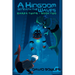 A Kingdom Beneath the Waves