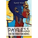 Payless Part Deuce: The Retribution Novel