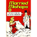 Married Mishaps