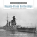 Nagato-Class Battleships: Ijn Super-Dreadnoughts Nagato and Mutsu