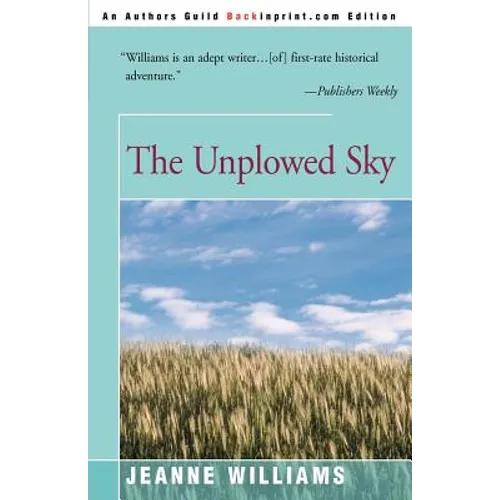 The Unplowed Sky