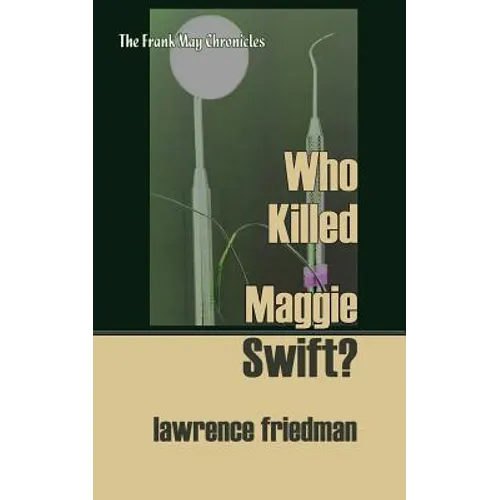 Who Killed Maggie Swift?