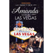 Amanda Goes to Las Vegas REVISED EDITION