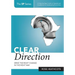 Clear Direction: Drive the Right Change in the Right Way