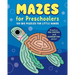 Mazes for Preschoolers: 100 Big Puzzles for Little Hands