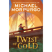 Twist of Gold