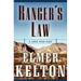 Ranger's Law: A Lone Star Saga