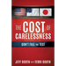 The Cost Of Carelessness