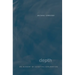 Depth: An Account of Scientific Explanation
