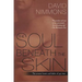 The Soul Beneath the Skin: The Unseen Hearts and Habits of Gay Men
