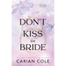 Don't Kiss the Bride