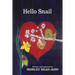 Hello Snail