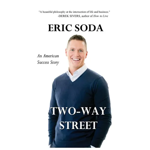 Two-Way Street: An American Success Story