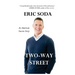 Two-Way Street: An American Success Story