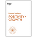 Positivity and Growth (HBR Emotional Intelligence Series)