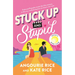 Stuck Up and Stupid: Reese's Book Club Pick