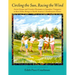 Circling the Sun, Racing the Wind: Active Games and Creative Dramatics to Introduce Youngsters to Their Fellow Beings in North America's Northeastern