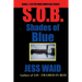 Shades of Blue: Book #1 in the Mike Montego Series