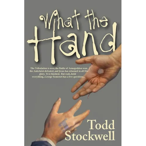 What the Hand