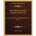 Sacred Books and Early Literature of the East: Ancient Arabia; The Hanged Poems; The Koran