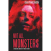 Not All Monsters: A Strangehouse Anthology by Women of Horror