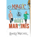 Magic and Mint Martinis