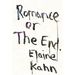 Romance or the End: Poems