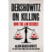 Dershowitz on Killing: How the Law Decides Who Shall Live and Who Shall Die