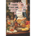 French Culinary Mastery: 95 Inspired Creations from Julia Child's Timeless Kitchen