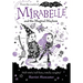 Mirabelle and the Magical Mayhem: Volume 6