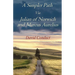 A Simpler Path Via Julian of Norwich and Marcus Aurelius