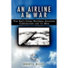 An Airline at War: The Story of China National Aviation Corporation and its Men