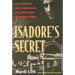 Isadore's Secret: Sin, Murder, and Confession in a Northern Michigan Town