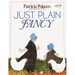Just Plain Fancy