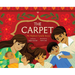 The Carpet: An Afghan Family Story