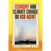 Economy and Climate Change or KGB Agent