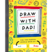 Draw with Dad!: The Two-Person Doodle Book